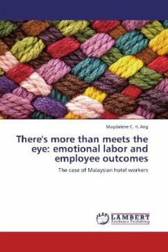 There's more than meets the eye: emotional labor and employee outcomes