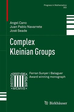 Complex Kleinian Groups - Cano, Angel;Navarrete, Juan P.;Seade, José