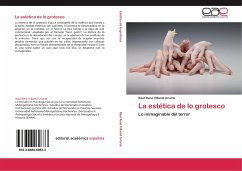 La estética de lo grotesco - Villamil Uriarte, Raúl René