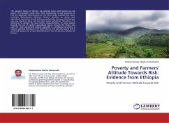 Poverty and Farmers' Attitude Towards Risk: Evidence from Ethiopia