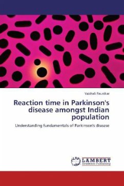 Reaction time in Parkinson's disease amongst Indian population