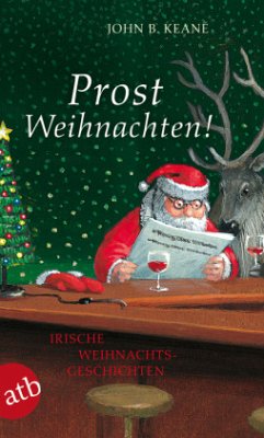 Prost Weihnachten! - Keane, John B.