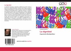 La dignidad - Schmidt H., Ludwig