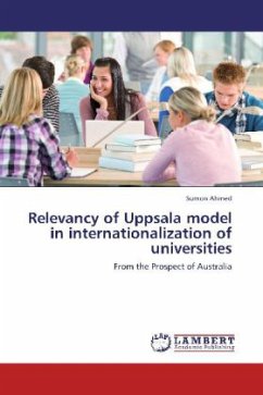 Relevancy of Uppsala model in internationalization of universities - Ahmed, Sumon