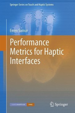 Performance Metrics for Haptic Interfaces - Samur, Evren