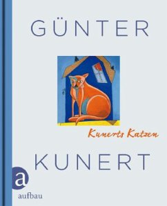 Kunerts Katzen - Kunert, Günter
