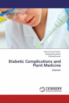 Diabetic Complications and Plant Medicine - Gulfraz, Muhammad;Imran, Muhammad;Kausar, Rehana