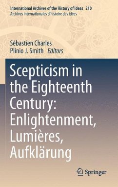 Scepticism in the Eighteenth Century: Enlightenment, Lumières, Aufklärung