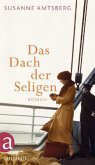 Das Dach der Seligen