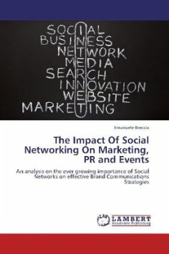 The Impact Of Social Networking On Marketing, PR and Events - Breccia, Emanuele