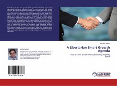 A Libertarian Smart Growth Agenda - Lewyn, Michael