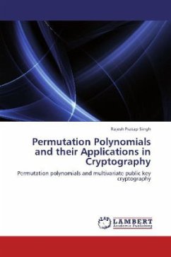 Permutation Polynomials and their Applications in Cryptography
