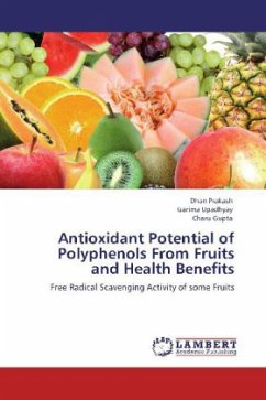 Antioxidant Potential of Polyphenols From Fruits and Health Benefits