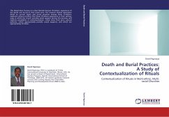 Death and Burial Practices: A Study of Contextualization of Rituals