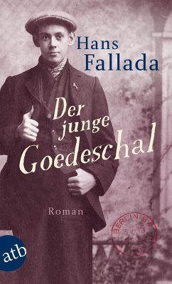 Der junge Goedeschal - Fallada, Hans