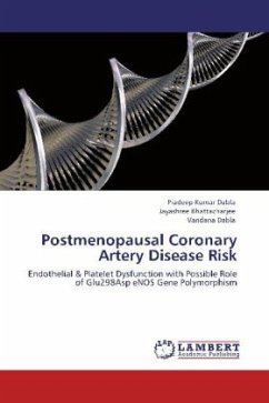 Postmenopausal Coronary Artery Disease Risk - Dabla, Pradeep Kumar;Bhattacharjee, Jayashree;Dabla, Vandana