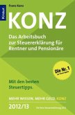 Das Arbeitsbuch zur Steuererklärung für Rentner und Pensionäre 2012/13