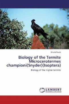 Biology of the Termite Microcerotermes championi(Snyder)(Isoptera) - Rasib, Khalid
