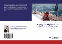 Soft and hard information in bank-firm relationships - Fredriksson, Antti