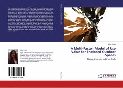 A Multi-Factor Model of Use Value for Enclosed Outdoor Spaces - Yildiz, Dilek