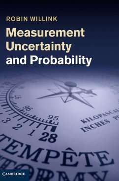 Measurement Uncertainty and Probability - Willink, Robin