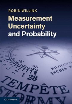 Measurement Uncertainty and Probability - Willink, Robin