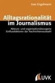 Alltagsrationalität im Journalismus