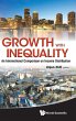 GROWTH WITH INEQUALITY - Bild 1