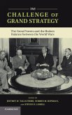 The Challenge of Grand Strategy