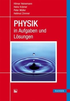 PHYSIK in Aufgaben und Lösungen