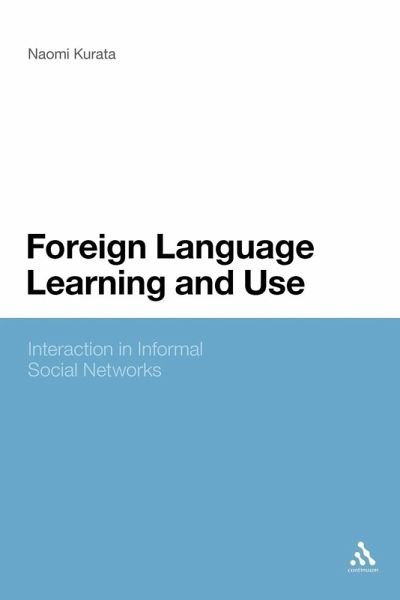 Foreign Language Learning and Use Foreign Language Learning and Use