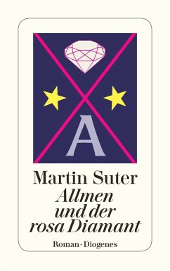 Allmen und der rosa Diamant / Johann Friedrich Allmen Bd.2 - Suter, Martin