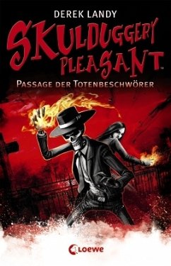 Passage der Totenbeschwörer / Skulduggery Pleasant Bd.6 - Landy, Derek