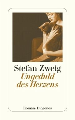 Ungeduld des Herzens - Zweig, Stefan