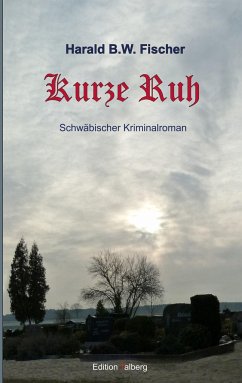 Kurze Ruh - Fischer, Harald B. W.