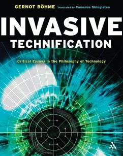 Invasive Technification - Bohme, Gernot (Independent Scholar Germany)