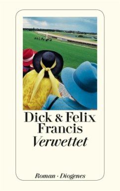 Verwettet - Francis, Dick;Francis, Felix