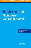 Einführung in die Phonologie und Graphematik; .