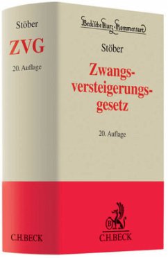 Zwangsversteigerungsgesetz (ZVG), Kommentar - Stöber, Kurt