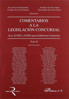 Cover Comentarios a la legislación concursal : Ley 22/2003 y 8/2003 para la reforma concursal. Vol. I