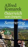 Österreich von innen: Semmering