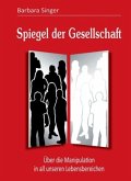 Spiegel der Gesellschaft