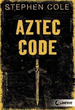 Aztec Code / Jonah-Trilogie Bd.2 - Cole, Stephen