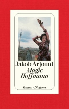 Magic Hoffmann - Arjouni, Jakob