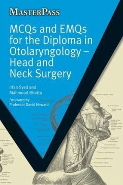 McQs and Emqs for the Diploma in Otolaryngology - Syed, Irfan; Bhutta, Mahmood