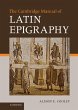 The Cambridge Manual of Latin Epigraphy - Bild 1