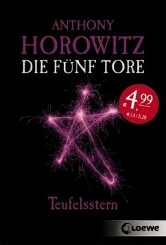 Teufelsstern / Die fünf Tore Bd.2 - Horowitz, Anthony