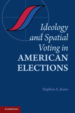 Ideology and Spatial Voting in American Elections - Jessee, Stephen A.
