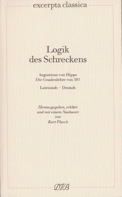 Logik des Schreckens - Augustinus