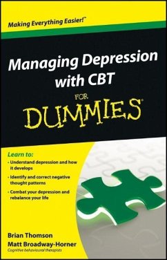 Managing Depression with CBT For Dummies - Thomson, Brian; Broadway-Horner, Matt